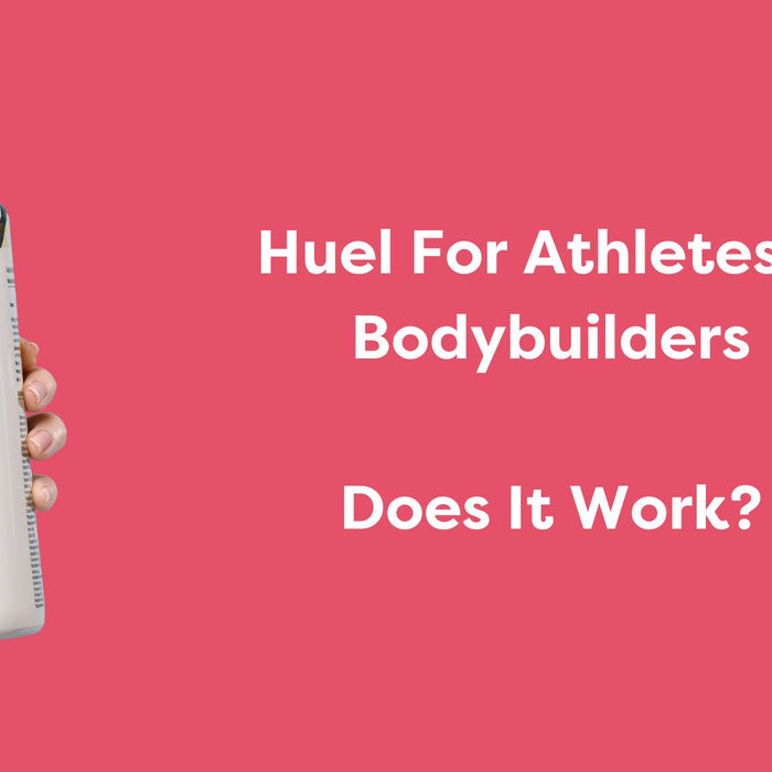 Huel For Athletes & Bodybuilders - Does It Work?