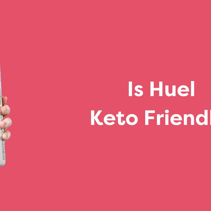 Is Huel Keto Friendly?