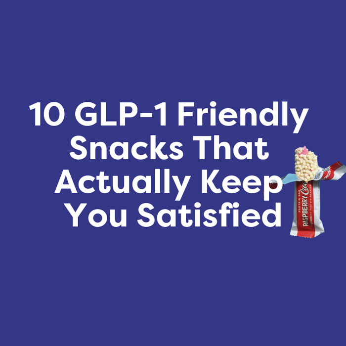 10 GLP-1 Friendly Snacks That Actually Keep You Satisfied